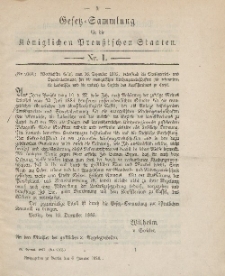 Gesetz-Sammlung für die Königlichen Preussischen Staaten, 6. Januar 1886, nr. 1.