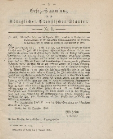 Gesetz-Sammlung für die Königlichen Preussischen Staaten, 6. Januar 1886, nr. 1.