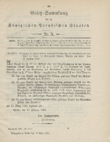 Gesetz-Sammlung für die Königlichen Preussischen Staaten, 10. März 1886, nr. 5.
