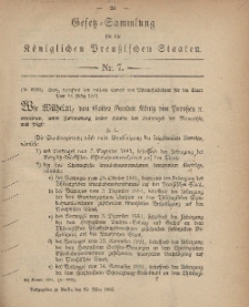 Gesetz-Sammlung für die Königlichen Preussischen Staaten, 29. März, 1882, nr. 7.