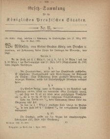 Gesetz-Sammlung für die Königlichen Preussischen Staaten, 1. April, 1882, nr. 11.
