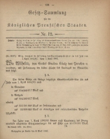 Gesetz-Sammlung für die Königlichen Preussischen Staaten, 8. April, 1882, nr. 12.