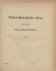 Gesetz-Sammlung für die Königlichen Preussischen Staaten, (Staatshaushalts-Etat für das Jahr von 1. April 1882/83)