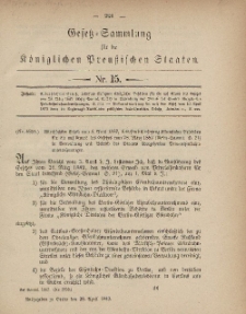 Gesetz-Sammlung für die Königlichen Preussischen Staaten, 28. April, 1882, nr. 15.