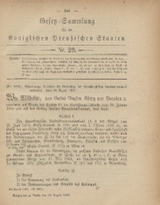 Gesetz-Sammlung für die Königlichen Preussischen Staaten, 26. August, 1882, nr. 29.