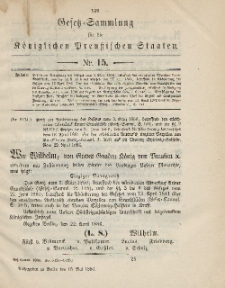 Gesetz-Sammlung für die Königlichen Preussischen Staaten, 15. Mai 1886, nr. 15.