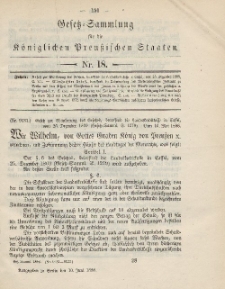 Gesetz-Sammlung für die Königlichen Preussischen Staaten, 10. Juni 1886, nr. 18.