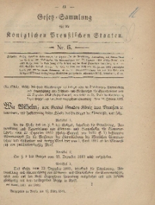 Gesetz-Sammlung für die Königlichen Preussischen Staaten, 12. März, 1881, nr. 6.