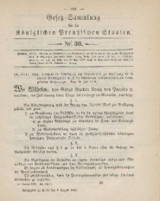 Gesetz-Sammlung für die Königlichen Preussischen Staaten, 9. August 1886, nr. 30.