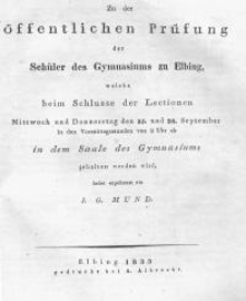 Zu der &ouml;ffentlichen Pr&uuml;fung der Sch&uuml;ler des Gymnasiums zu Elbing...