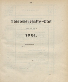 Gesetz-Sammlung für die Königlichen Preussischen Staaten, (Staatshaushalts-Etat für das Etatsjahr 1901)