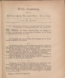 Gesetz-Sammlung für die Königlichen Preussischen Staaten, 15. Januar, 1878, nr. 2.