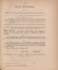 Gesetz-Sammlung für die Königlichen Preussischen Staaten, 25. Februar, 1878, nr. 8.
