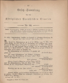 Gesetz-Sammlung für die Königlichen Preussischen Staaten, 4. April, 1878, nr. 16.