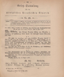 Gesetz-Sammlung für die Königlichen Preussischen Staaten, 14. Mai, 1878, nr. 20.