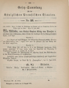 Gesetz-Sammlung für die Königlichen Preussischen Staaten, 23. August 1899, nr. 26.