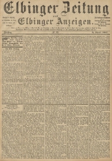 Elbinger Zeitung und Elbinger Anzeigen, Nr. 83 Freitag 8. April 1887