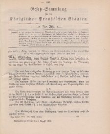 Gesetz-Sammlung für die Königlichen Preussischen Staaten, 8. August 1902, nr. 36.