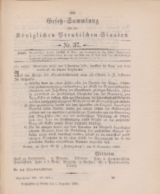 Gesetz-Sammlung für die Königlichen Preussischen Staaten, 1. Dezember 1898, nr. 37.