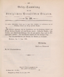 Gesetz-Sammlung für die Königlichen Preussischen Staaten, 16. Juni 1888, nr. 20.