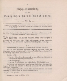 Gesetz-Sammlung für die Königlichen Preussischen Staaten, 8. März 1897, nr. 6.