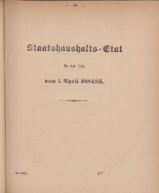 Gesetz-Sammlung für die Königlichen Preussischen Staaten, (Staatshaushalts-Etat für das Jahr von 1. April 1884/85)