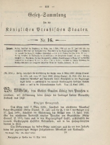 Gesetz-Sammlung für die Königlichen Preussischen Staaten, 10. Mai 1885, nr. 16.