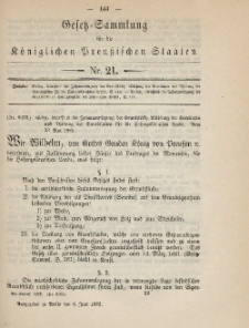 Gesetz-Sammlung für die Königlichen Preussischen Staaten, 6. Juni 1885, nr. 21.