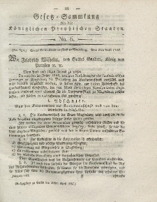 Gesetz-Sammlung für die Königlichen Preussischen Staaten, 30. April 1825, nr. 6.