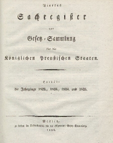 Gesetz-Sammlung für die Königlichen Preussischen Staaten (Sachregister): 1822, 1823, 1824, 1825