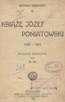 Książę J&oacute;zef Poniatowski (1763-1813). Wydanie skr&oacute;cone.