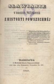 Sławianie w badaniach początkowych z historyi powszechnej