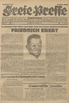 Freie Presse, Nr. 47 Dienstag 25. Februar 1930 6. Jahrgang