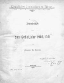 Bericht über das Schuljahr 1900/1901