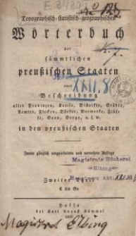Topographisch-statistisch-geographisches Wörterbuch der sämmtlichen preußischen Staaten. 2. Aufl. Th. 2.