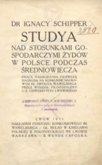 Studya nad stosunkami gospodarczymi Żydów w Polsce podczas średniowiecza