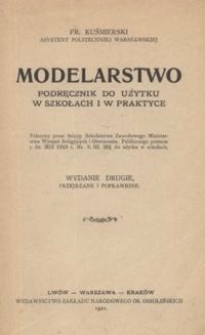 Modelarstwo : podręcznik do użytku w szkołach i w praktyce. Wyd. 2 przejrzane i poprawione.