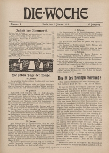 Die Woche : Moderne illustrierte Zeitschrift, 16. Jahrgang, 7. Februar 1914, Nr 6