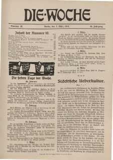 Die Woche : Moderne illustrierte Zeitschrift, 16. Jahrgang, 7. März 1914, Nr 10