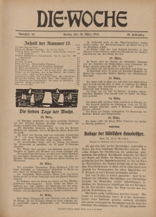 Die Woche : Moderne illustrierte Zeitschrift, 16. Jahrgang, 28. März 1914, Nr 13