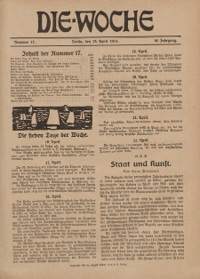 Die Woche : Moderne illustrierte Zeitschrift, 16. Jahrgang, 25. April 1914, Nr 17