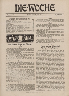 Die Woche : Moderne illustrierte Zeitschrift, 16. Jahrgang, 13. Juni 1914, Nr 24