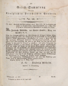 Gesetz-Sammlung für die Königlichen Preussischen Staaten, 15. April 1847, nr. 16.