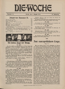 Die Woche : Moderne illustrierte Zeitschrift, 16. Jahrgang, 1. August 1914, Nr 31