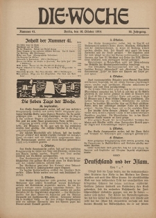 Die Woche : Moderne illustrierte Zeitschrift, 16. Jahrgang, 10. Oktober 1914, Nr 41