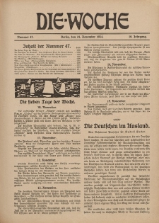 Die Woche : Moderne illustrierte Zeitschrift, 16. Jahrgang, 21. November 1914, Nr 47