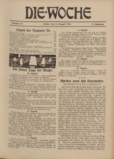 Die Woche : Moderne illustrierte Zeitschrift, 17. Jahrgang, 21. August 1915, Nr 34