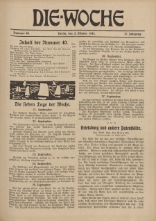 Die Woche : Moderne illustrierte Zeitschrift, 17. Jahrgang, 2. Oktober 1915, Nr 40