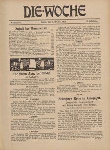 Die Woche : Moderne illustrierte Zeitschrift, 17. Jahrgang, 9. Oktober 1915, Nr 41