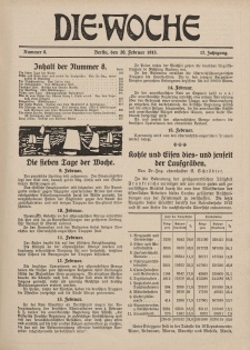 Die Woche : Moderne illustrierte Zeitschrift, 17. Jahrgang, 20. Februar 1915, Nr 8